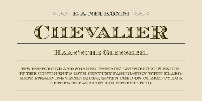 Chevalier typeface from URW, now part of Monotype Studio